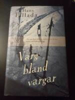 Varg bland vargar : (roman)