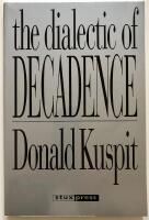 The dialectic of decadence