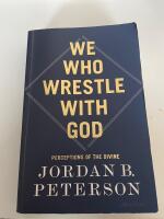 We Who Wrestle With God