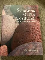 Sorgens olika ansikten