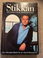 Stikkan : den b&ouml;rsnoterade refr&auml;ngs&aring;ngaren