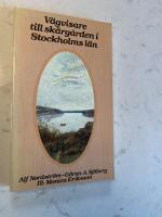 V&auml;gvisare till sk&auml;rg&aring;rden i Stockholms l&auml;n