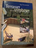 Terrasser och uteplatser