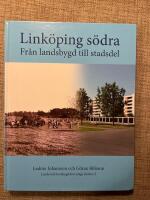 Link&ouml;ping s&ouml;dra : fr&aring;n landsbygd till stadsdel