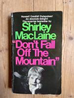 Don&rsquo;t Fall off the Mountain