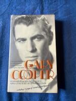Gary Cooper - an intimate biography