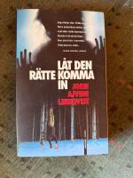 L&aring;t den r&auml;tte komma in