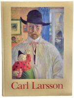 Carl Larsson : en utst&auml;llning ing&aring;ende i Nationalmuseums 200-&aring;rsjubileum : Nationalmuseum 7 februari-10 maj 1992