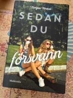 Sedan du f&ouml;rsvann