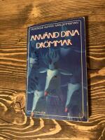 Anv&auml;nd dina dr&ouml;mmar