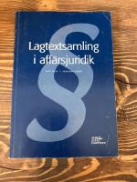Lagtextsamling i aff&auml;rsjuridik