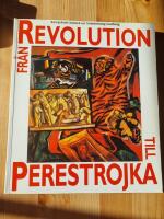 Fr&aring;n revolution till perestrojka : sovjetisk konst ur Sammlung Ludwig : [7 september-4 november 1990]