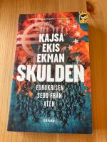 Skulden : eurokrisen sedd fr&aring;n Aten