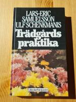 Tr&auml;dg&aring;rdspraktika : &aring;ret runt i tr&auml;dg&aring;rden