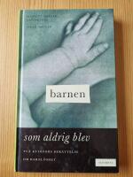 Barnen som aldrig blev