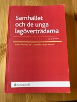 Samh&auml;llet och de unga lag&ouml;vertr&auml;darna