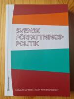 Svensk f&ouml;rfattningspolitik