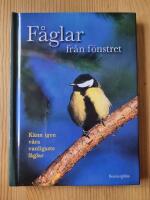 F&aring;glar fr&aring;n f&ouml;nstret. K&auml;nn igen v&aring;ra vanligaste f&aring;glar.