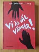 Vi är väl vänner!