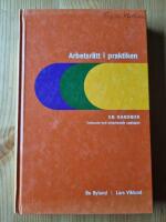 Arbetsr&auml;tt i praktiken : en handbok