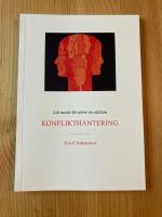 L&aring;t modet bli st&ouml;rre &auml;n r&auml;dslan - Konflikthantering