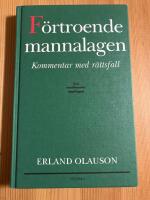 F&ouml;rtroendemannalagen - Kommentar med r&auml;ttsfall