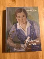 Vindarnas verser : tidigare outgivna dikter Samlade av Birger Sjungarg&aring;rd