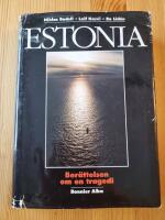 Estonia : ber&auml;ttelsen om en tragedi