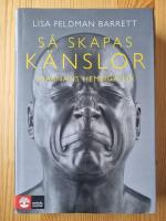 S&aring; skapas k&auml;nslor : Hj&auml;rnans hemliga liv