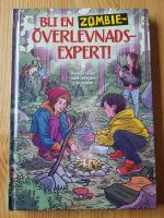 Bli en zombie&ouml;verlevnadsexpert!
