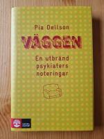 V&auml;ggen : en utbr&auml;nd psykiaters noteringar