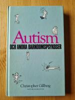Autism och andra barndomspsykoser