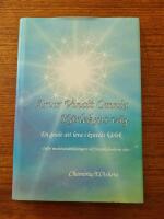 Amor vincit omnia, kärlekens väg! : en guide att leva i villkorslös kärlek - inför medvetandehöjningen vid Mayakalenderns slut