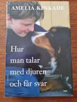 Hur man talar med djuren och f&aring;r svar