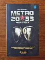 Metro 2033. Den sista tillflykten