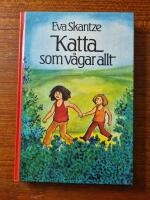 Katta som v&aring;gar allt