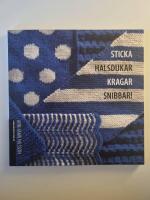 Sticka halsdukar kragar snibbar!