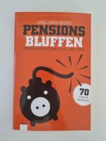 Pensionsbluffen : tryggheten som gick upp i r&ouml;k