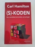 S-koden : den socialdemokratiska utmaningen