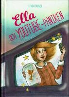 Ella och YouTube-paniken