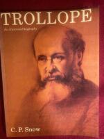 Trollope. An illustrated biography