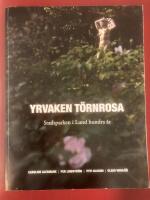 Yrvaken T&ouml;rnrosa
