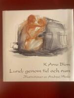 Lund - genom tid och rum