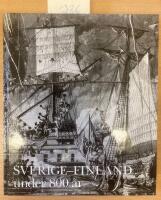 Sverige - Finland under 800 &aring;r