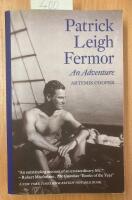 Patrick Leigh Fermor &mdash; An Adventure (Artemis Cooper, NYRB 2013)