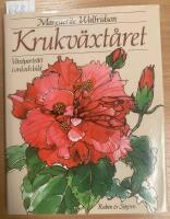 Krukv&auml;xt&aring;ret : v&auml;xtportr&auml;tt i ord och bild