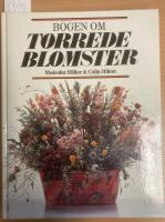 Bogen om T&oslash;rrede Blomster