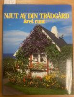 Njut av din tr&auml;dg&aring;rd &aring;ret runt