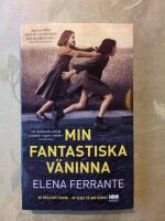 Min fantastiska v&auml;ninna. Bok 1, Barndom och ton&aring;r