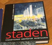 S&aring; byggdes staden. Stadsbyggnad, arkitektur, husbyggnad. Utg 3